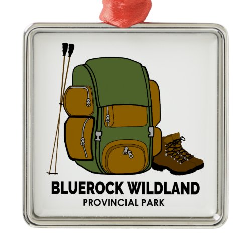 Bluerock Wildland Provincial Park Backpack Metal Ornament
