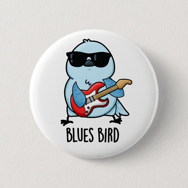 Blues Bird Funny Bluebird Pun  Button (Front)
