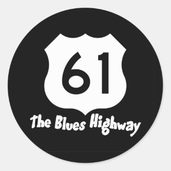 Blues Highway Sticker by slowtownemarketplace at Zazzle