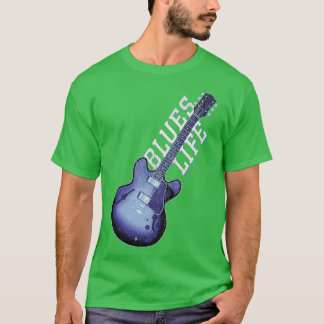 Blues LIfe T-Shirt