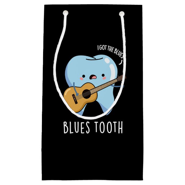 Blues Tooth Funny Dental Music Pun Dark BG Small Gift Bag (Front)