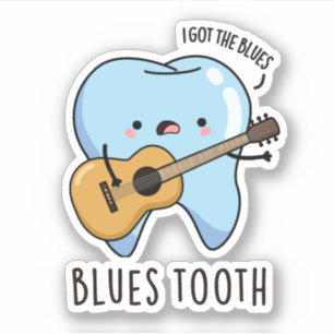 Blues Tooth Funny Dental Music Pun Sticker