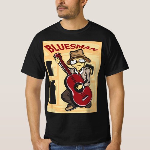 Bluesman _ Blues Guitar T _ Gift for Music Lover  T_Shirt