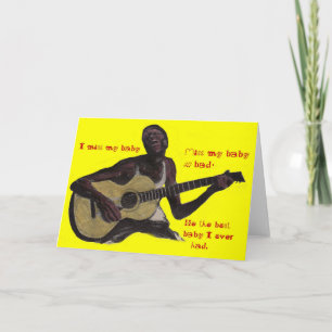 bluesman I Miss My Baby husband boyfriend man Card