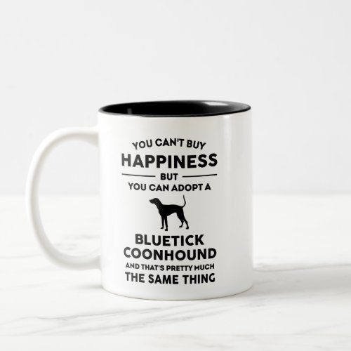 Bluetick Coonhound Adoption Happiness Two_Tone Coffee Mug