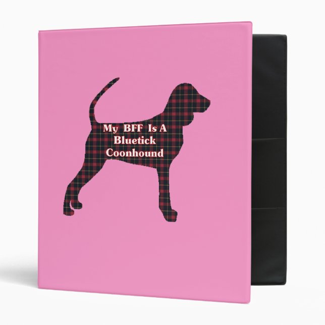 Bluetick Coonhound BFF Binder (Front/Inside)