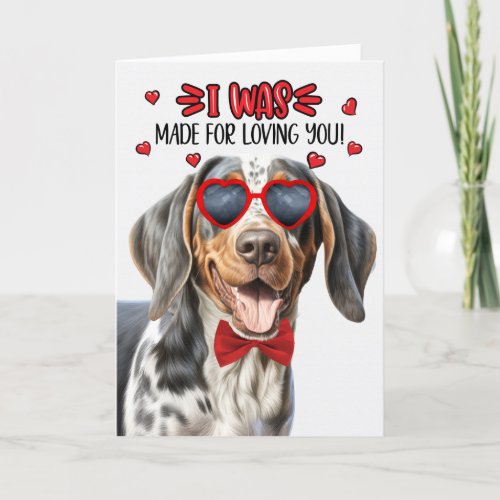 Bluetick Coonhound Dog Made Loving You Valentine Holiday Card