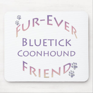 Bluetick Coonhound Furever Mouse Pad