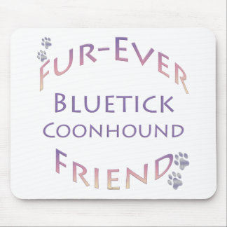 Bluetick Coonhound Furever Mouse Pad