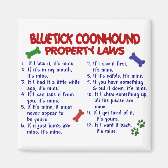BLUETICK COONHOUND Property Laws 2 Magnet (Front)