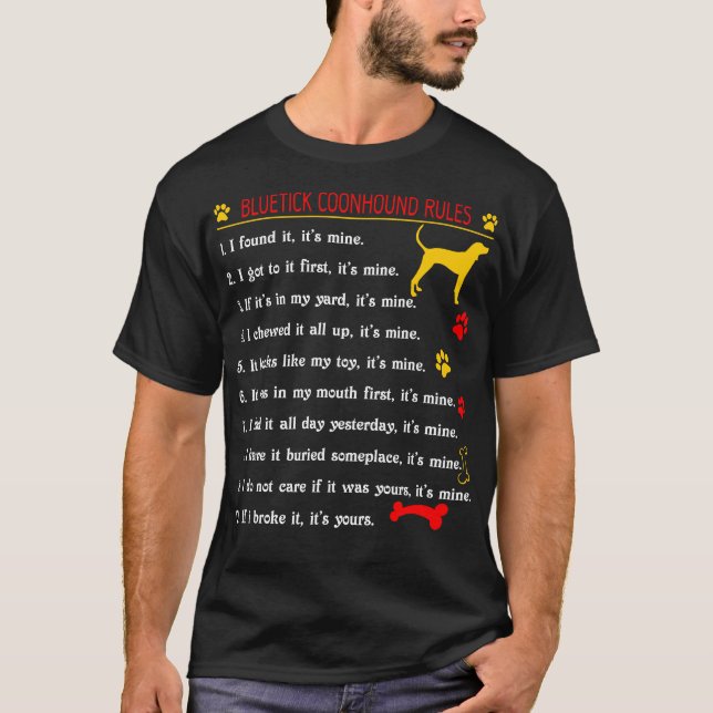 Bluetick Coonhound Rules Funny Pet Lovers Gift T-Shirt (Front)