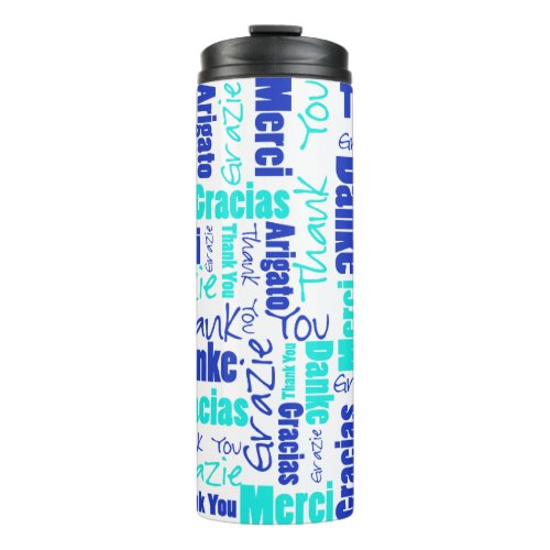 BlueTurquoise Multilingual Thank You Typography Thermal Tumbler