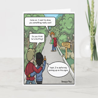 Bluffing Funny Birthday Card