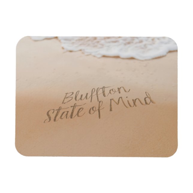 Bluffton State of Mind Written in Sand SC Beach Magnet (Horizontal)