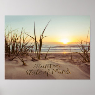 Bluffton State of Mind Written in Sand SC Beach Poster