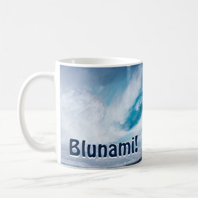 Blunami! Coffee Mug (Left)