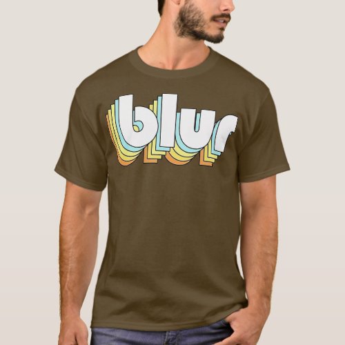 Blur Retro Rainbow Typography Faded Style T_Shirt