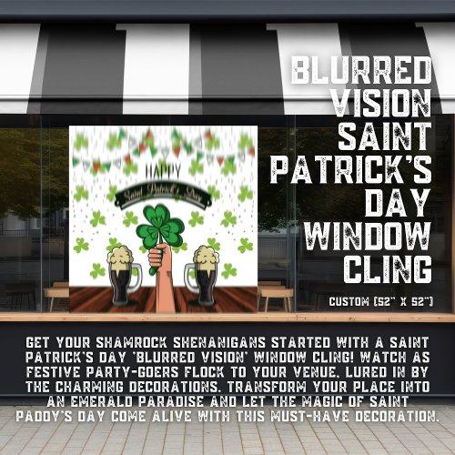 Blurred Vision Saint Patricks Day Window Cling