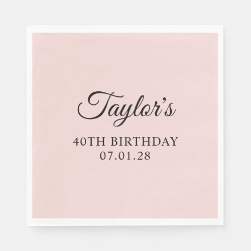 Blush and Black Elegant Script 40th Birthday Napkins