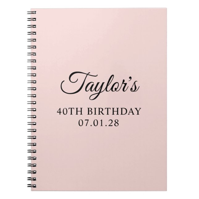 Blush and Black Elegant Script 40th Birthday Notebook (Front)