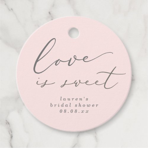 Blush and Grey Love is Sweet Bridal Shower Favor T Favor Tags