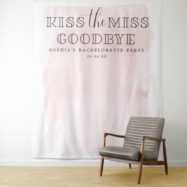 Blush Bachelorette Party Backdrop Kiss The Miss (In Situ)