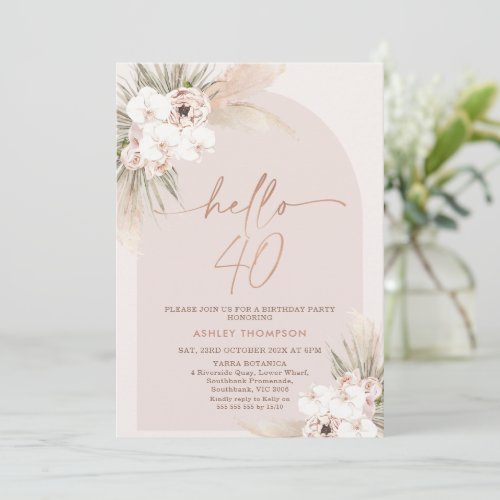 Blush Boho Floral Arch 40th Birthday Invitation