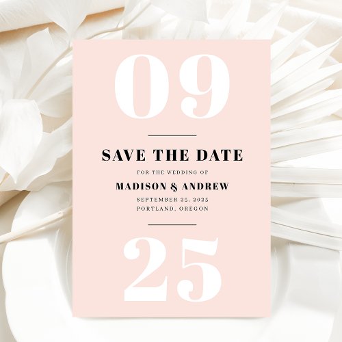 Blush Bold Typography Save the Date