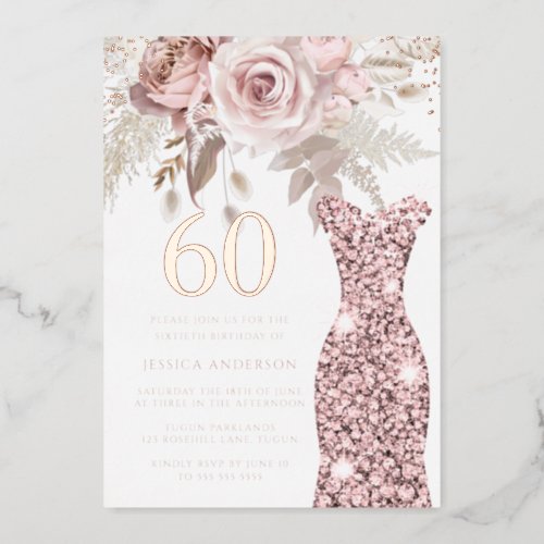 Blush Dress Fabulous 60th Birthday Party Rose Gold Foil Invitation