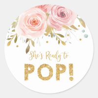 Blush Floral Baby Shower She's Ready to Pop Favor Classic Round Sticker