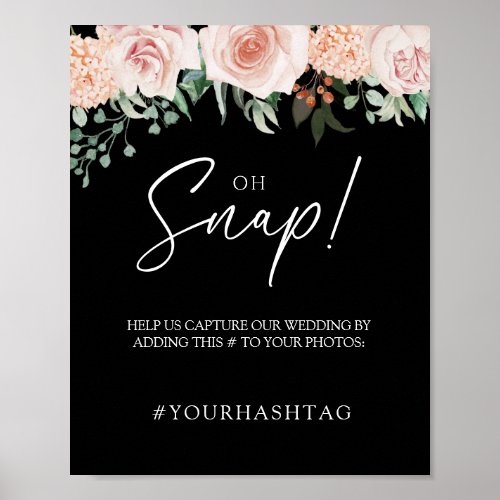 Blush Floral Black Wedding Oh Snap Poster