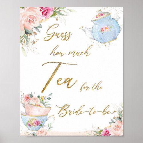 Blush Floral Bridal Shower Guess How Much Tea  Poster