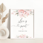 Blush floral bridal shower Love is sweet Poster<br><div class="desc">Blush pink roses floral bridal shower "Love is sweet" Poster. Blush gold Bridal shower table sign. 
Matching items available.</div>