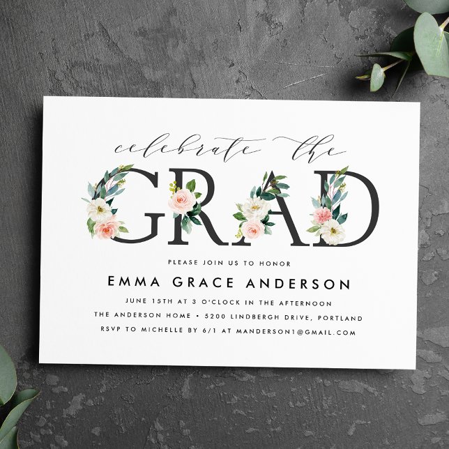 Blush Floral Celebrate the Grad Graduation Party Invitation (Creator Uploaded)