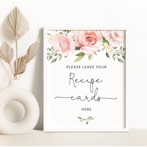 Blush floral leave your recipe card here poster