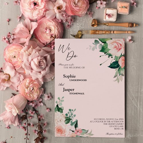 Blush Floral Pink We Do Wedding Invitation