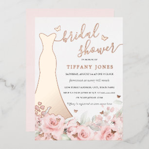 Blush Floral Rose Dress Rose Gold Bridal Shower Foil Invitation