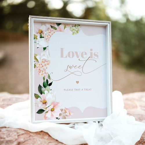 Blush floral wildflowers Love is sweet Poster