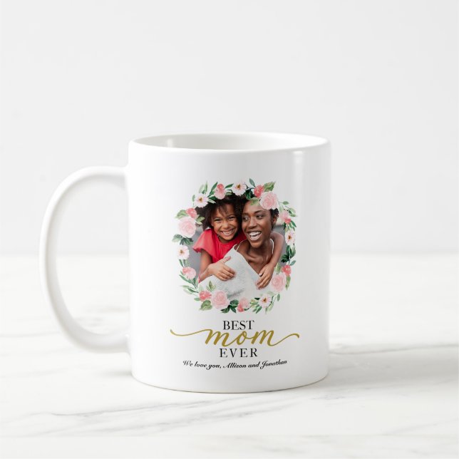 Blush Floral Wreath Best Mom Ever Mothers Day Coffee Mug (Left)