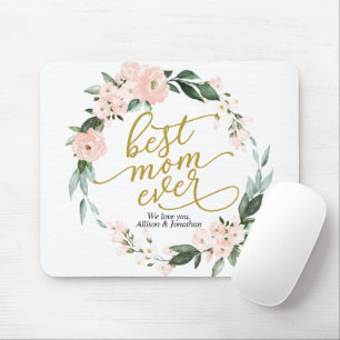 Blush Floral Wreath Best Mom Ever Mothers Day Mouse Pad