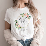Blush Floral Wreath Bride To Be T-Shirt<br><div class="desc">Looking for the perfect bridal party t-shirt collection? Look no further than our beautiful blush floral wreath collection. Featuring chic calligraphy font writing that reads "Bride To Be" with the bridesmaids' names personalized on each shirt. Our collection is perfect for your bridesmaids' hen party, with space for the date and...</div>