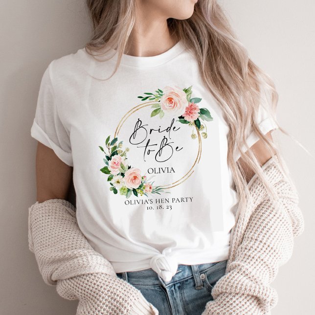 Blush Floral Wreath Bride To Be T-Shirt (Creator Uploaded)