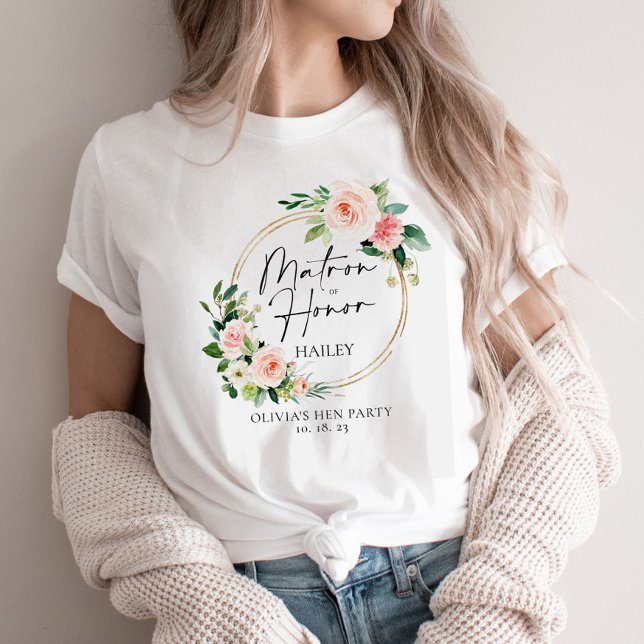 Blush Floral Wreath Matron Of Honor Personalized T-Shirt (Creator Uploaded)
