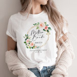 Blush Floral Wreath Mother Of The Bride T-Shirt<br><div class="desc">Looking for the perfect bridal party t-shirt collection? Look no further than our beautiful blush floral wreath collection. Featuring chic calligraphy font writing that reads "Mother Of The Bride" with the bridesmaids' names personalized on each shirt. Our collection is perfect for your bridesmaids' hen party, with space for the date...</div>