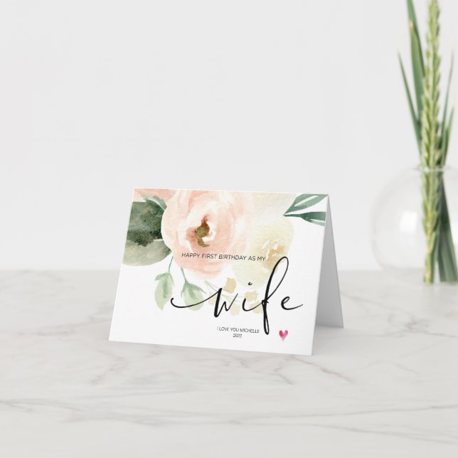 Blush Flowers Happy First Birthday As My Wife Gift Card (Front)