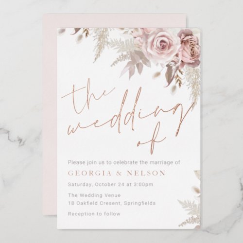 Blush Flowers The Wedding of Rose Gold Real Foil Invitation