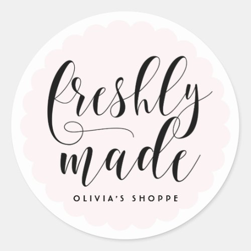 Blush Freshly Made Modern Calligraphy Business Classic Round Sticker