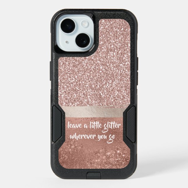 Blush Glitter Sparkle with Glitter Quote iPhone 15 Case (Back)