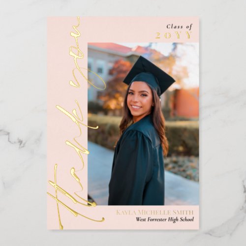 Blush Gold Calligraphy Photo Graduation Thank You Foil Invitation