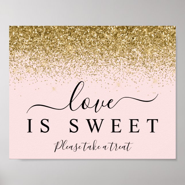 Blush & Gold Glitter Love is Sweet Dessert Sign (Front)